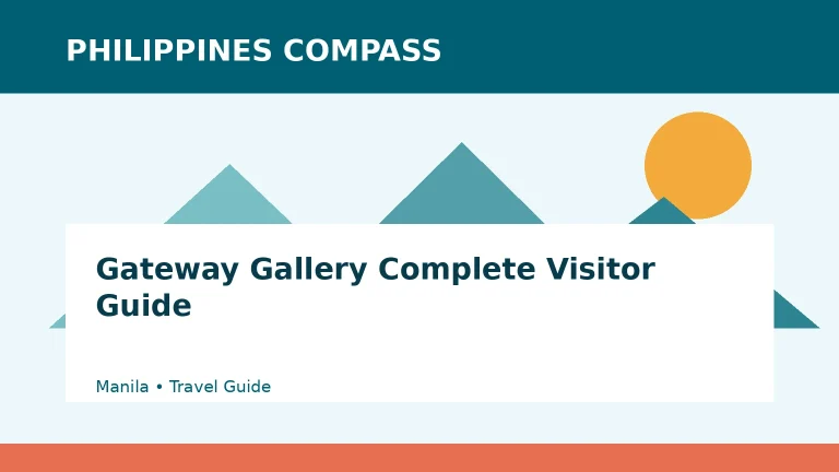 Gateway Gallery Complete Visitor Guide Philippines travel guide