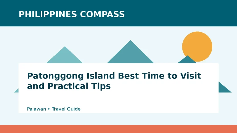 Patonggong Island Best Time to Visit and Practical Tips Philippines travel guide