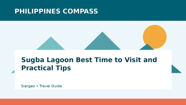 Sugba Lagoon Best Time to Visit and Practical Tips Philippines travel guide